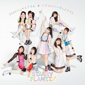 Bloomy*Smile / Kirari☆Party♪Time (Limited)